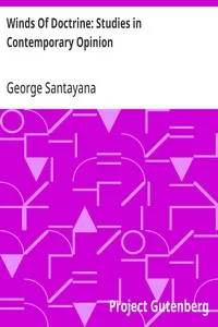 Winds Of Doctrine: Studies in Contemporary Opinion — George Santayana cover