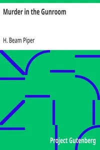 Murder in the Gunroom — H. Beam Piper cover