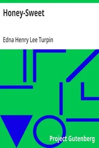 Honey-Sweet — Edna Henry Lee Turpin cover