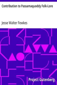 Contribution to Passamaquoddy Folk-Lore — Jesse Walter Fewkes cover