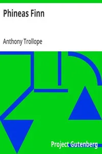 Phineas Finn: The Irish Member — Anthony Trollope cover