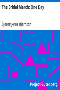The Bridal March; One Day — Bjørnstjerne Bjørnson cover
