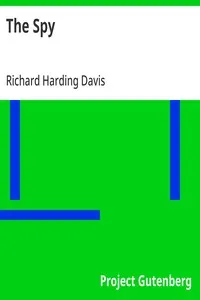 The Spy — Richard Harding Davis cover