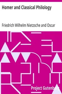 Homer and Classical Philology — Friedrich Wilhelm Nietzsche cover