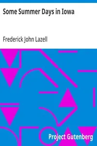 Some Summer Days in Iowa — Frederick John Lazell cover