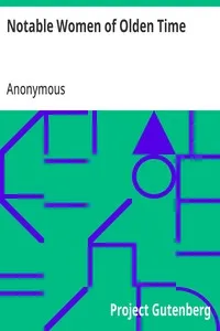 Notable Women of Olden Time — Anonymous cover
