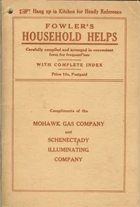 Fowler's Household Helps: Over 300 Useful and Valuable Helps About the Home, Carefully Compiled and Arranged in Convenient Form for Frequent Use — Arthur L. Fowler cover