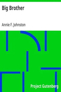 Big Brother — Annie F. (Annie Fellows) Johnston cover