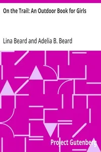 On the Trail: An Outdoor Book for Girls — Lina Beard cover