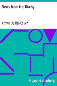 News from the Duchy — Arthur Quiller-Couch cover