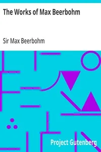 The Works of Max Beerbohm — Max, Sir Beerbohm cover