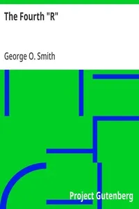 The Fourth "R" — George O. (George Oliver) Smith cover