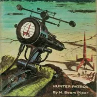Hunter Patrol — H. Beam Piper cover