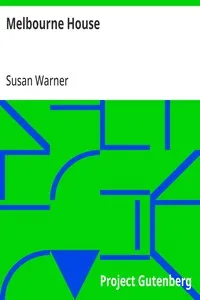 Melbourne House — Susan Warner cover