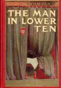 The Man in Lower Ten — Mary Roberts Rinehart cover