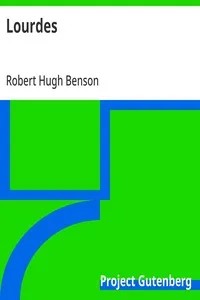 Lourdes — Robert Hugh Benson cover