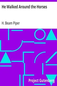 He Walked Around the Horses — H. Beam Piper cover