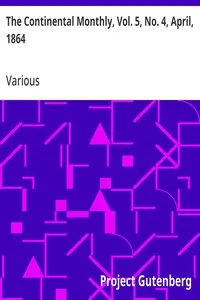 The Continental Monthly, Vol. 5, No. 4, April, 1864 — Various cover