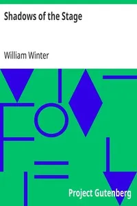 Shadows of the Stage — William Winter cover