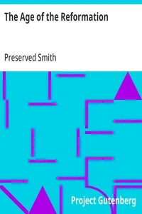 The Age of the Reformation — Preserved Smith cover