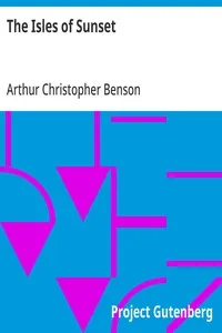 The Isles of Sunset — Arthur Christopher Benson cover