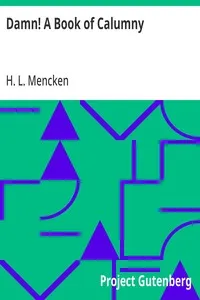 Damn! A Book of Calumny — H. L. (Henry Louis) Mencken cover