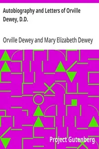 Autobiography and Letters of Orville Dewey, D.D.: Edited by His Daughter — Orville Dewey cover