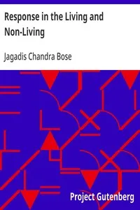 Response in the Living and Non-Living — Jagadis Chandra Bose cover