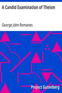 A Candid Examination of Theism — George John Romanes cover
