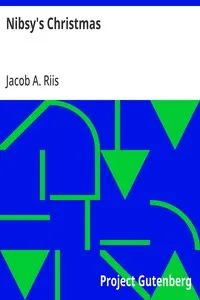 Nibsy's Christmas — Jacob A. (Jacob August) Riis cover