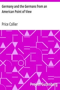 Germany and the Germans from an American Point of View — Price Collier cover