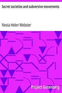 Secret societies and subversive movements — Nesta Helen Webster cover