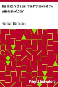 The History of a Lie: "The Protocols of the Wise Men of Zion" — Herman Bernstein cover