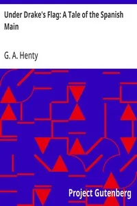 Under Drake's Flag: A Tale of the Spanish Main cover