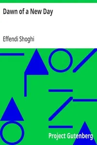 Dawn of a New Day — Effendi Shoghi cover