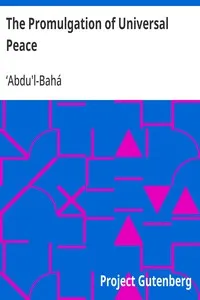 The Promulgation of Universal Peace — ʻAbdu'l-Bahá cover
