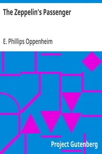 The Zeppelin's Passenger — E. Phillips (Edward Phillips) Oppenheim cover
