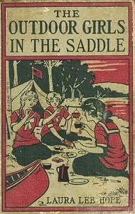 The Outdoor Girls in the Saddle; Or, The Girl Miner of Gold Run — Laura Lee Hope cover