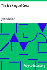 The Sea-Kings of Crete — James Baikie cover
