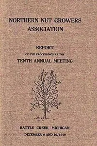 Northern Nut Growers Association, Report Of The Proceedings At The Tenth Annual Meeting.: Battle Creek, Michigan, December 9 and 10, 1919 — Anonymous cover