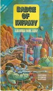 Badge of Infamy — Lester Del Rey cover