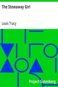 The Stowaway Girl — Louis Tracy cover