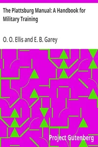 The Plattsburg Manual: A Handbook for Military Training — E. B. (Enoch Barton) Garey cover