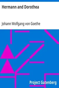 Hermann and Dorothea — Johann Wolfgang von Goethe cover