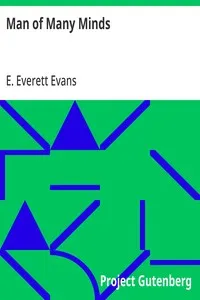 Man of Many Minds — E. Everett (Edward Everett) Evans cover