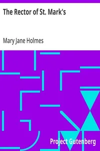 The Rector of St. Mark's — Mary Jane Holmes cover