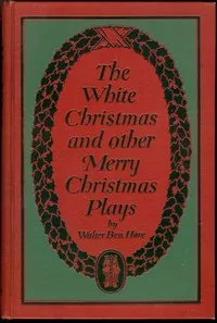 The White Christmas and other Merry Christmas Plays cover