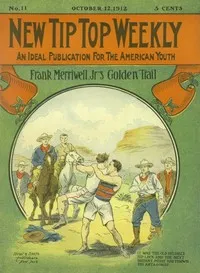 Frank Merriwell, Junior's, Golden Trail; Or, The Fugitive Professor — Burt L. Standish cover