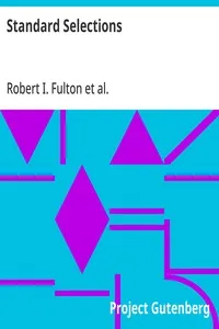 Standard Selections: A Collection and Adaptation of Superior Productions from Best Authors for Use in Class Room and on the Platform — Anonymous cover