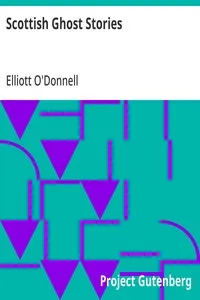 Scottish Ghost Stories — Elliott O'Donnell cover